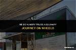 A Culinary Journey for the Hungry