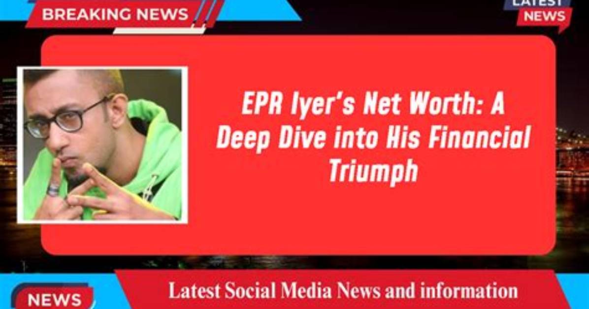 A Deep Dive into His Financial Realm