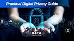 A Guide to Protecting Your Privacy