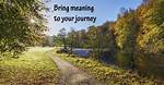 A Journey of Meaning and Comfort