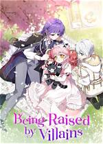 Adventures in Deception: I Am Being Raised by Villains Chapter 1