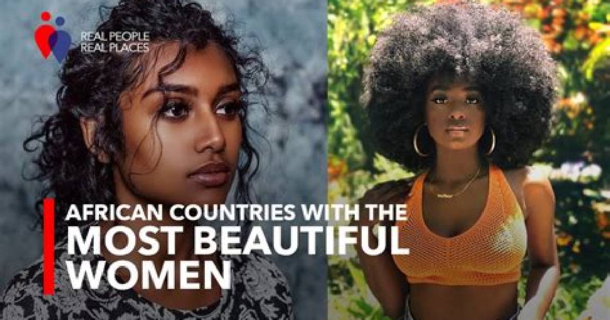 African Countries with the Most Beautiful Women