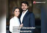 All About Jameel Alexander Thermiotis | Age, Net Worth, Relationship, Career