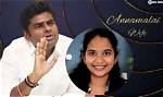 Annamalai's Wife: the Woman Behind the Man