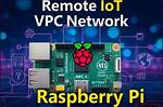 Best Raspberry Pi Remote Iot Free Solutions for Your Projects