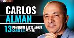 Carlos Alman: Cardi Bs Dad, Untold Facts About Him