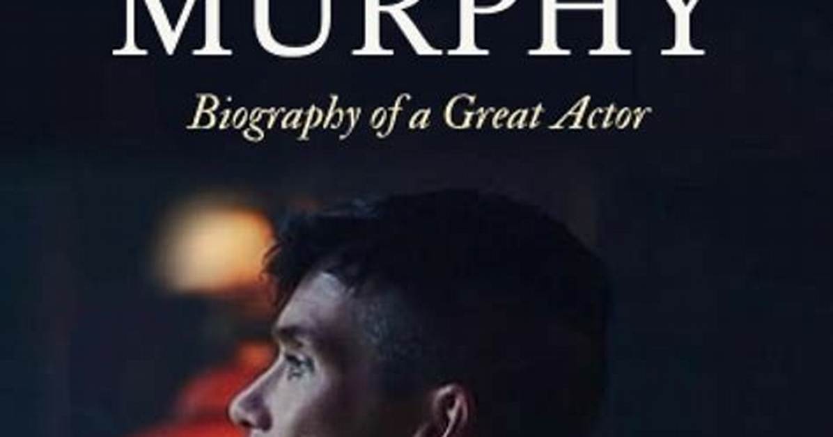 Cillian Murphy: the Multifaceted Journey of a Star and His Kids