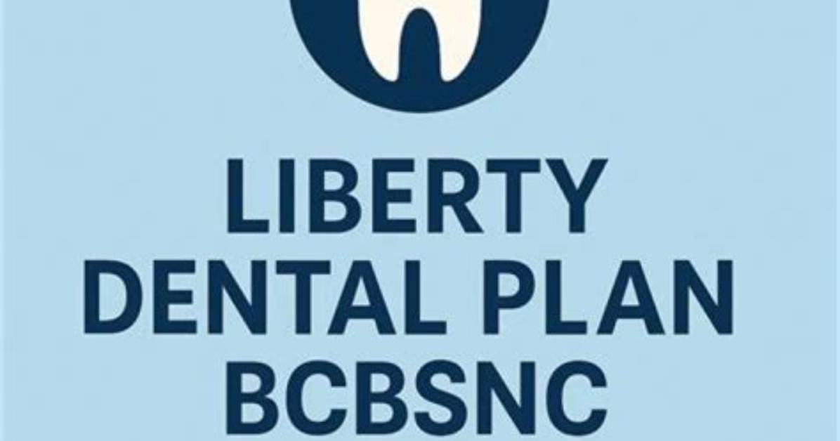 Comparing Access Dental Plan, Health Net, and Liberty Dental Plan: Which One Is Right for You?