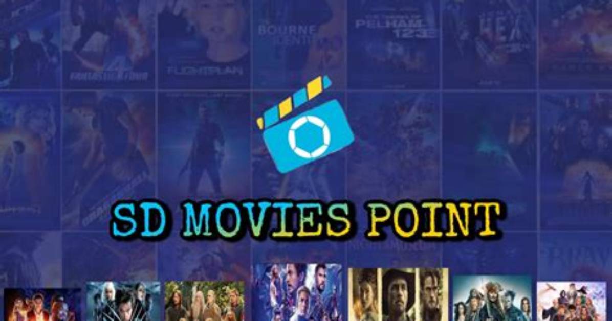 Comprehensive Guide to Sd Movies Point: Enhance Your Movie Experience