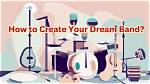 Creating the Ultimate Dream Band: a Journey Through Music's Finest