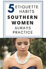 Discover Etiquette, Elegance, and Southern Hospitality
