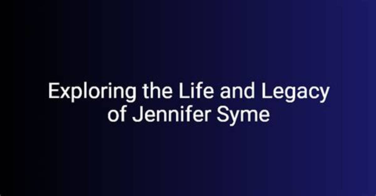Discovering the Life and Legacy of Jennifer Anne Montgomery