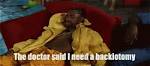 Dr Said I Need a Backiotomy Gif: Laughter as Medicine