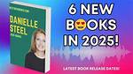 Exciting Anticipations: Danielle Steel New Releases 2024