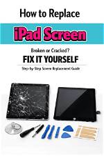 How to Fix a Broken iPad Screen