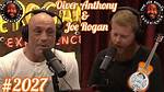 Joe Rogan and Oliver Anthony Sign Exclusive Spotify Deal, Including His Podcast