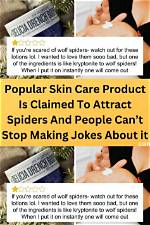 "Lotion Attracts Spiders" and Beyond