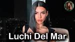 Luchi Del Mar Onlyfans Leaks: a Comprehensive Guide