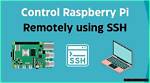 Mastering Ssh Remote Iot on Raspberry Pi: Free Windows Download Guide