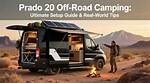 Max Prado: the Ultimate Guide to off-Road Adventure