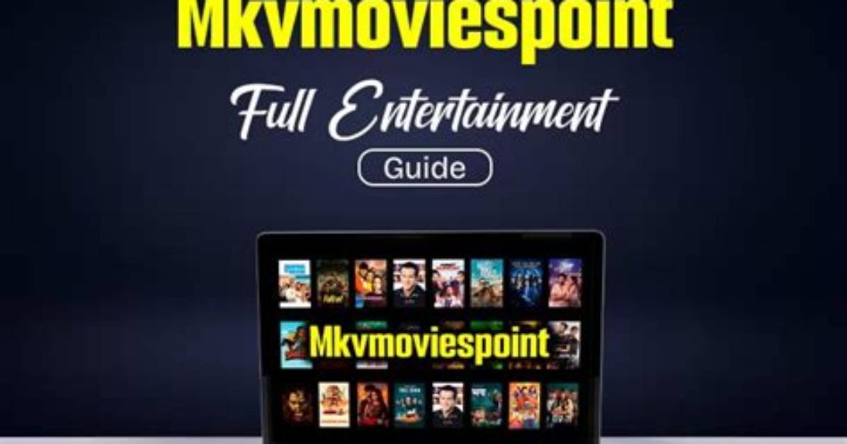 Mkv Movies Point: Your Ultimate Guide to High-Quality Movie Streaming