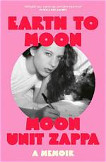 Moon Unit Zappa: the Unique and Mysterious Daughter of Frank Zappa