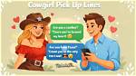 Pick up Lines for Cowboys That Lasso Hearts