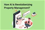 Revolutionizing Property Management Through Innovation