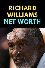 Richard Williams Net Worth - Weblogy