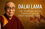 The Life and Teachings of the Dalai Lama