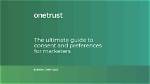 The Ultimate Guide to Privacy and Consent