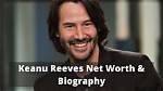 Understanding Keanu Reeves' Net Worth: a Journey Through His Success