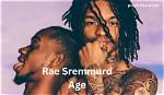Understanding Rae Sremmurd Age: the Journey of Two Talented Brothers