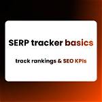 Unleashing the Power of Serp Tracker Software for Your Seo Strategy