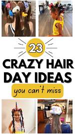 Unlock Extraordinary Last-Minute Crazy Hair Day Ideas: Discover Unseen Potential!