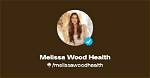 Unlock the Secrets of Melissa Wood Health Transformation: Before and After Revelations