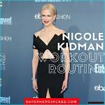 Unlocking the Secrets: Nicole Kidman Diet and Exercise