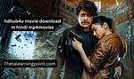 Unlocking the World of Hindi Movie Downloads: a Cinematic Journey