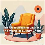 Unveiling a World of Luxury and Sophistication