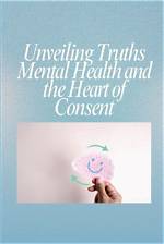 Unveiling Mental Health Truths for Recovery and Healing