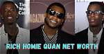 Unveiling Rich Homie Quan's Net Worth: Secrets and Strategies Revealed