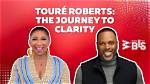 Unveiling the Journey of Toure Roberts: a Life of Purpose and Passion