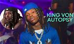 Unveiling the Truth: the King Von Autopsy Report