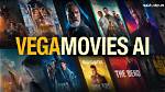 Vegamovies: Your Ultimate Guide to Streaming Movies on Netflix
